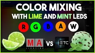 Color Mixing Lime and Mint LEDs with MA2 and EOS