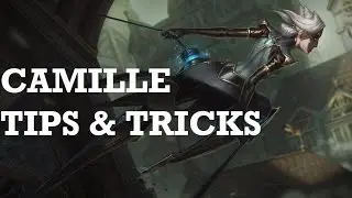 Camille | Tips and Tricks | League of Legends