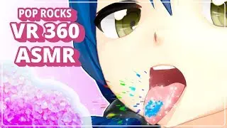 ASMR Poprocks【VR 360 / 3D ASMR Tingles】