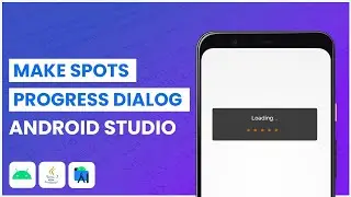 Create Custom Alert Progress Dialog in Android Studio.