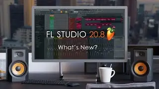 FL STUDIO 20.8 | Whats New?