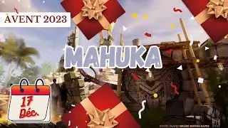 Mahuka - 17 décembre - Calendrier de l'Avent 2023