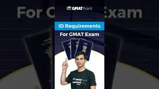 ID Requirements For The GMAT | GMAT Test Center Experience
