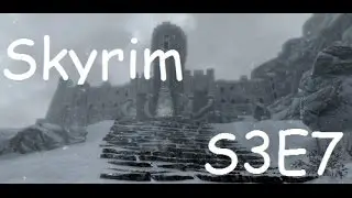 Skyrim S3E7 Волендранг