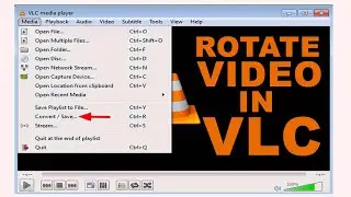 How To Rotate Video In VLC Player