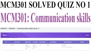 MCM301 Solved Quiz NO 1 | MCM301 Communication Skills