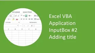 Excel VBA Application InputBox #2 - Adding title