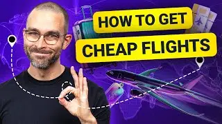 Learn to find CHEAP FLIGHT TICKETS in 2024 (easy tutorial)