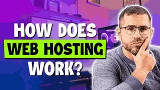 How Does Web Hosting Work?