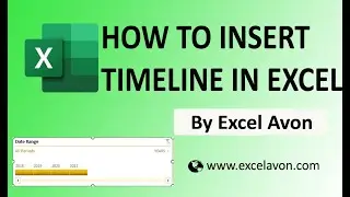 How to Insert TimeLine in Excel -Excel Avon