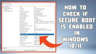 How To Check if Secure Boot is Enabled In Windows 11