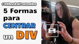 5 Formas para CENTRAR un DIV