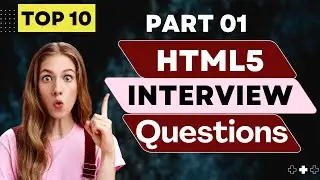 Top 10 HTML Interview Questions and Answers