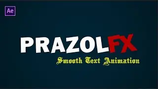 Create a Smooth Text Animation in Adobe After Effects | Free Preset & Project File