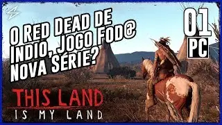 THIS LAND IS MY LAND #1 - O RED D3AD DE INDIO! JOGO FANTÁSTICO SÉRIE NOVA?