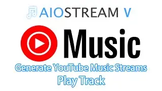 How to Generate YouTube Music Streams with AIOStream V in 2024（Play Track) ?