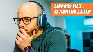 AirPods Max 1 year on | Long-term review | Mark Ellis Reviews