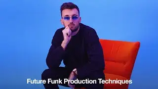 Future Funk Production Techniques With Jafunk - Online Course Trailer