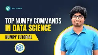 V-14 : Top numpy commands in data science | Numpy tutorial