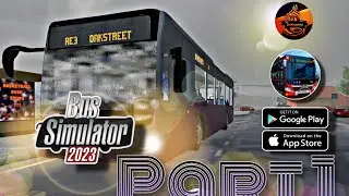 [BUS SIMULATOR 2023]-New Update Gameplay [PART -1]#dslivegaming #bussimulator2023