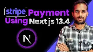 How to add Stripe Payment Gateway in Next JS 13.4