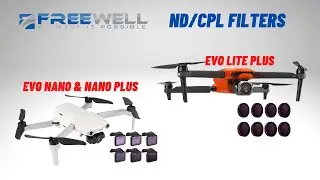 FREEWELL Filters - Autel Evo Nano - Nano Plus & Lite Plus