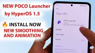 NEW POCO Launcher by HyperOS 1.5 🔥 INSTALL NOW - NEW SMOOTHING AND ANIMATION