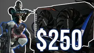 $250 Destiny 2 Gaming PC - High Settings 1080p Tested