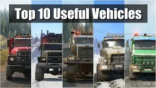 Snowrunner Top 10 Most Useful Vehicles | Best Trucks