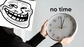 no time