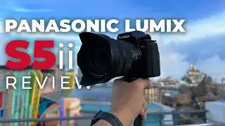 Panasonic LUMIX S5ii Review : Now Perfected | Hybrid-Phase Autofocus & 10-bit 6K!