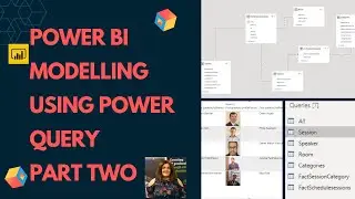 Power BI Modelling Using Power Query Part Two