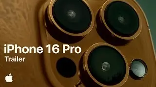 iPhone 16 Pro Max Trailer Official Look