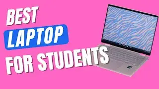 The 5 Best Laptops for Students in 2023 ✅ | Top Laptops for College Students