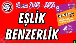 Eşlik Benzerlik, Matsev Öğreniyorum Serisi, Sayfa 245-353