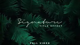 Handwriting Signature Text Effect in Filmora | How to Create Signature Title Intro