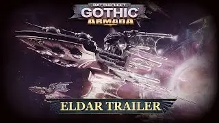 Battlefleet Gothic: Armada - Eldar Trailer