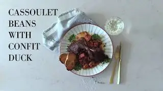 Cassoulet Beans with Confit Duck