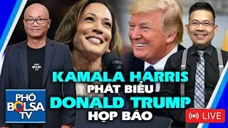 LIVE: Kamala Harris phát biểu, Donald Trump họp báo (Có tiếng Việt, bình luận và tương tác khán giả)