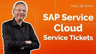 SAP Service Cloud – How to Use SAP Service Tickets