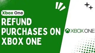 How to Request a Refund for Purchases on Xbox One - Quick & Easy Steps 2024