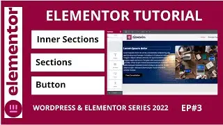 Create section inner sections button and headings || elementor tutorial for beginners