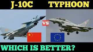 J-10C VS EUROFIGHTER TYPHOON FIGHTER JETS SPECIFICATIONS COMPARISON.