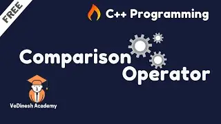 Comparison Operator in  C++ | C++ Tutorial for Beginners