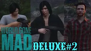 World Gone Mad: Deluxe GTA V EDIT The Bridge Fight