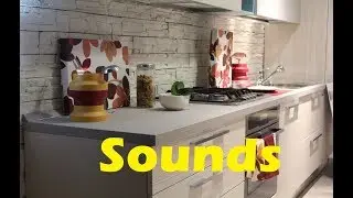 Kitchen Sound Effects All Sounds