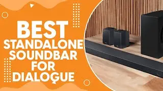 Best Standalone Soundbar for Dialogue Clarity in 2024 - Focus on Clear Speech