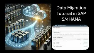 SAP S/4HANA Migration Cockpit Tutorial