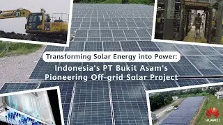 Transforming Solar Energy into Power: Indonesia's PT Bukit Asam's Pioneering Off-grid Solar Project