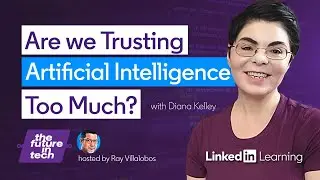 Are We Trusting Artificial Intelligence Too Much? #tfit